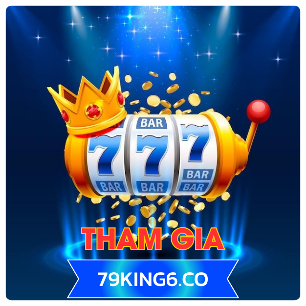 tham-gia-79king6